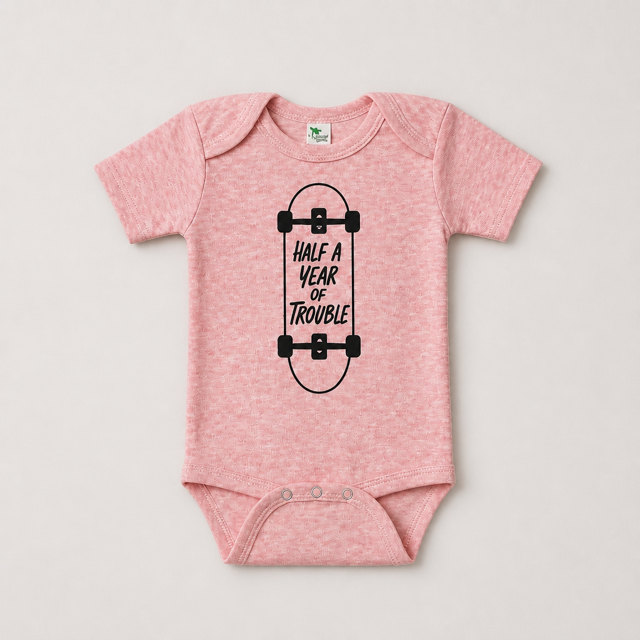 Half a Year of Trouble Onesie