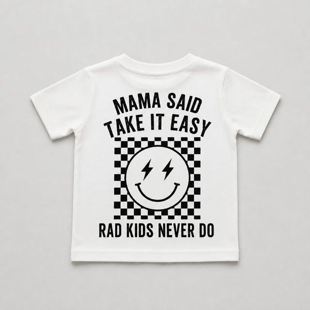 Mama Said Take it Easy Tee