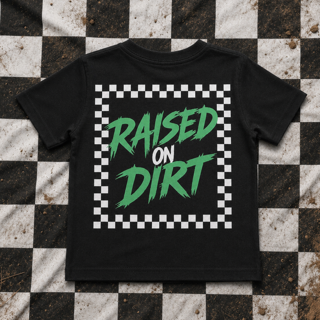 Raised on Dirt Tee