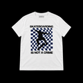Skateboarding is NOT A CRIME Tee